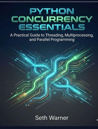 Enlarge image Cover: Python Concurrency Essentials - GEORGETTE KELEMAOKALANI