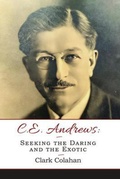 Cover: C. E. Andrews - Magic Dog Press