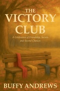 Cover: The Victory Club - Andrews Creative Concepts