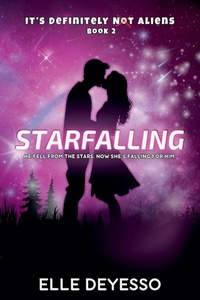 Enlarge image Cover: Starfalling - Elle Deyesso