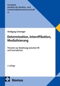 Cover: Determination, Intereffikation, Medialisierung - Nomos