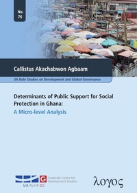 Enlarge image Cover: Determinants of Public Support for Social Protection in Ghana - Logos Berlin
