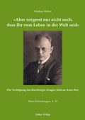 Cover: &raquo;Aber vergesst nur nicht noch, dass Ihr zum Leben in der Welt seid&laquo; - Lukas Verlag f&uuml;r Kunst- und Geistesgeschichte