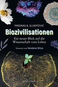 Cover: Biozivilisationen - Neue Erde