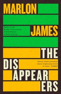 Enlarge image Cover: The Disappearers - Hamish Hamilton