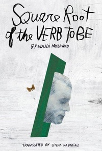 Enlarge image Cover: Square Root of the Verb to Be - Theatre Communications Group