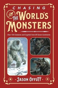 Enlarge image Cover: Chasing the World's Monsters - Llewellyn Publications,U.S.