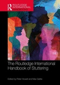 Cover: The Routledge International Handbook of Stuttering - Routledge International Handbooks