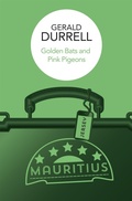 Cover: Golden Bats and Pink Pigeons - Pan Macmillan