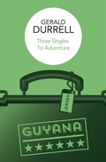 Cover: Three Singles to Adventure - Pan Macmillan