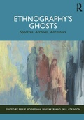 Cover: Ethnography's Ghosts - Routledge