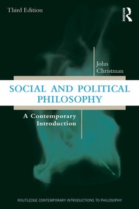 Enlarge image Cover: Social and Political Philosophy - Routledge