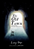 Cover: The Old Town - Wand and Willow Ink