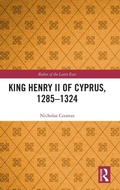 Cover: King Henry II of Cyprus, 1285-1324 - Routledge