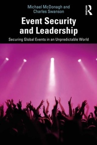 Enlarge image Cover: Event Security and Leadership - Routledge