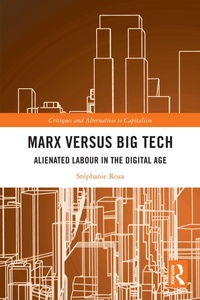 Enlarge image Cover: Marx versus Big Tech - Routledge