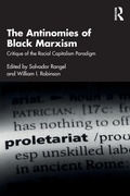 Cover: The Antinomies of Black Marxism - Routledge