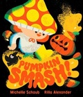 Cover: Pumpkin Smash! - WW Norton & Co