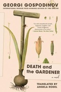 Cover: Death and the Gardener - Liveright Publishing Corporation