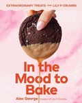 Cover: In the Mood to Bake - Countryman Press Inc.