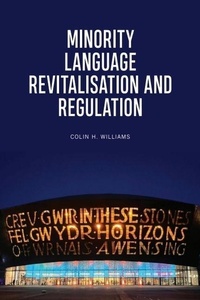 Enlarge image Cover: Minority Language Revitalisation and Regulation - Edinburgh University Press