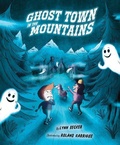 Cover: Ghost Town in the Mountains - Sleeping Bear Press