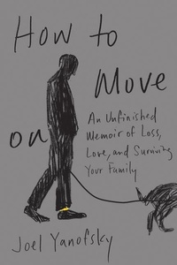 Enlarge image Cover: How to Move On - Vehicule Press