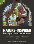 Cover: Nature-Inspired Family Child Care Homes - Redleaf Press