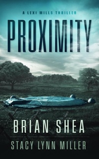 Enlarge image Cover: Proximity (Lexi Mills, #2) - Severn River Publishing