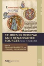 Cover: Studies in Medieval and Renaissance Sources, series 4, volume 2 - Arc Humanities Press