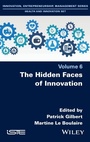 Cover: The Hidden Faces of Innovation - Wiley