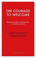 Cover: The Courage to Welcome - Haus Publishing