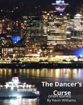 Cover: The Dancer's Curse (shorts!, #19) - Kevin Williams