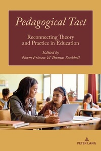 Enlarge image Cover: Pedagogical Tact - Peter Lang Verlag