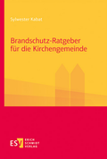 Bild: Brandschutz-Ratgeber f&uuml;r die Kirchengemeinde - Erich Schmidt Verlag