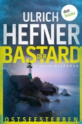 Cover: Ostseesterben - Der Bastard - dotbooks