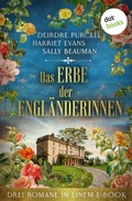 Cover: Das Erbe der Engl&auml;nderinnen - dotbooks