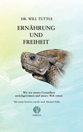 Cover: Ern&auml;hrung und Freiheit - KARUNA