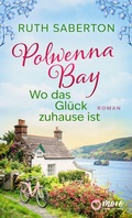 Cover: Polwenna Bay - Wo das Gl&uuml;ck zuhause ist - MORE by Aufbau Digital