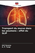 Cover: Transport du mucus dans les poumons - Editions Notre Savoir