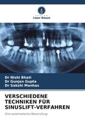 Cover: Verschiedene Techniken Fuer Sinuslift-Verfahren - Verlag Unser Wissen