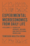 Cover: Experimental Microeconomics from Daily Life (Volume 1, #2) - TC Press