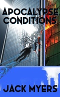 Cover: Apocalypse Conditions - Jack Myers