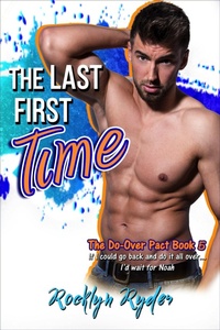 Enlarge image Cover: The Last First Time (The Do Over Pact, #5) - Magpie Press