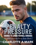 Cover: Penalty Pressure - Charlotte A. Mark