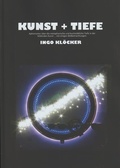 Cover: KUNST + TIEFE - Art und Design