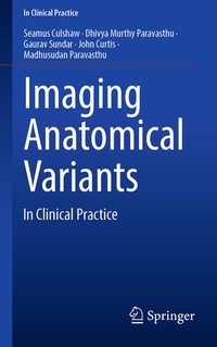 Enlarge image Cover: Imaging Anatomical Variants - Springer