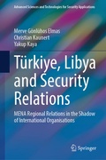 Cover: Tu&uml;rkiye, Libya and Security Relations - Springer