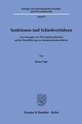 Cover: Sanktionen und Schiedsverfahren - Duncker & Humblot
