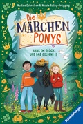 Cover: Die M&auml;rchenponys, Band 2 - Hans im Gl&uuml;ck und das goldene Ei - Ravensburger
